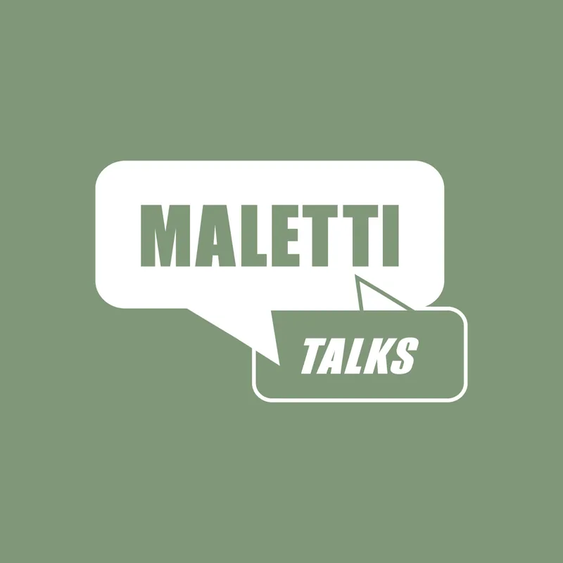 Maletti Talks